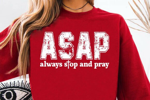 ASAP Christian Design PNG Faith Quote T-Shirt Designs