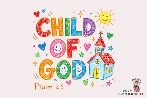 Child of God Kids PNG + Coquette Jesus PNG for T-Shirt Designs