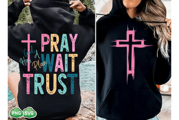 Pray, Wait, Trust — Christian Bible Verse
