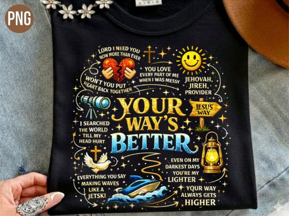 Ways Better Christian Faith PNG T-Shirt Designs